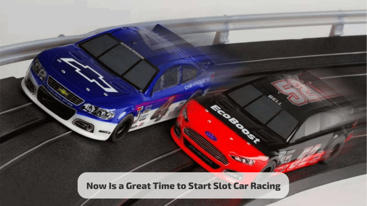 Now Is a Great Time to Start Slot Car Racing - MiniRacing Events